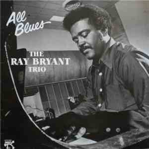 Ray Bryant Trio - All Blues flac download