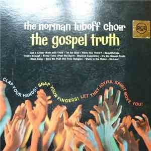 The Norman Luboff Choir - The Gospel Truth flac download