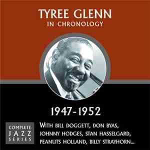 Tyree Glenn - In Chronology - 1947-1952 flac download