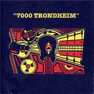 Various - "7000 Trondheim" flac download