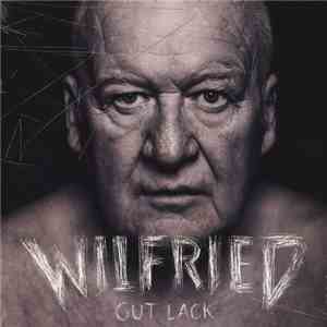 Wilfried - Gut Lack flac download