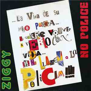 Ziggy  - No Police (Aztec Remix) flac download
