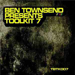 Ben Townsend - Toolkit Vol 7 flac download