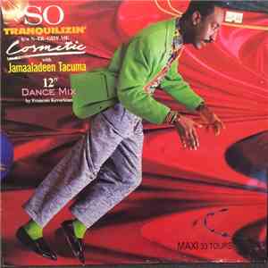 Cosmetic With Jamaaladeen Tacuma - So Tranquilizin' b/w N-Er-Gize Me (12" Dance Mix By François Kevorkian) flac download