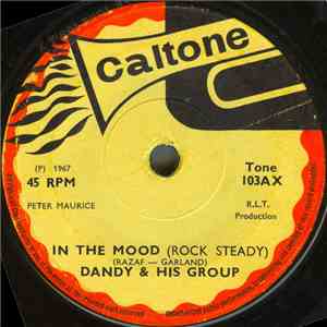 Dandy & His Group / Honeyboy Martin And The Voices  With Tommy McCook & The Supersonics - In The Mood (Rock Steady) / Dreader Than Dread flac download