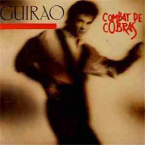 Guirao - Combat De Cobras flac download