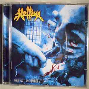 Hellion - Will Not Go Quietly flac download