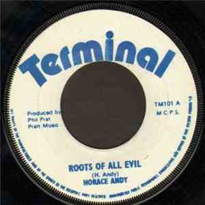 Horace Andy - Roots Of All Evil FLAC download