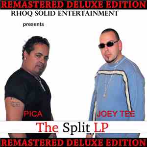 Joey Tee & Pica  - The Split LP (Remastered Deluxe Edition) flac download