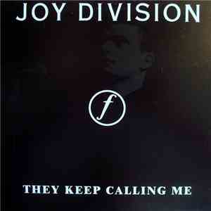 Joy Division - They Keep Calling Me flac download
