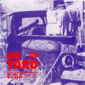 Junkyard  - Live Cat Club flac download