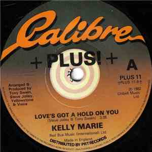 Kelly Marie - Love's Got A Hold On You flac download