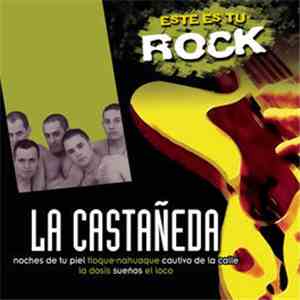 La Castañeda - La Castañeda flac download