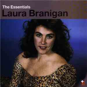 Laura Branigan - The Essentials: Laura Branigan flac download