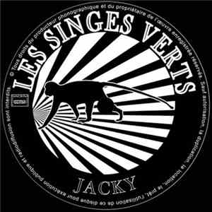 Les Singes Verts  - Jacky / On My Own flac download