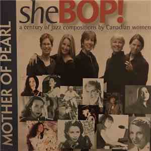 Mother Of Pearl  - She Bop! flac download