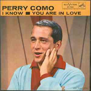 Perry Como - I Know / You Are In Love flac download