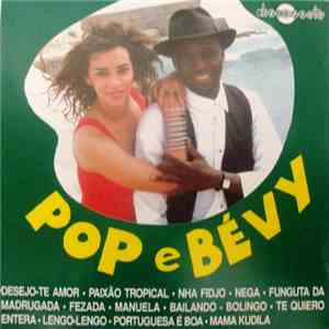 Pop E Bévy - Desejo-te Amor flac download