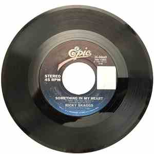Ricky Skaggs - Something In My Heart / Baby, I'm In Love With You flac download
