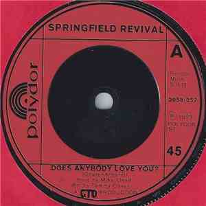 Springfield Revival - Does Anybody Love You? flac download