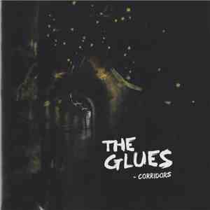 The Glues - Corridors flac download