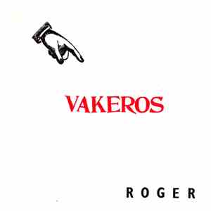 The Vakeros - Roger flac download