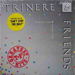Trinere - Trinere & Friends (Greatest Hits) flac download