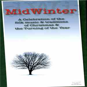 Various - Mid Winter: The Songs & Music Of Christmas And The Turning Of The Year flac download