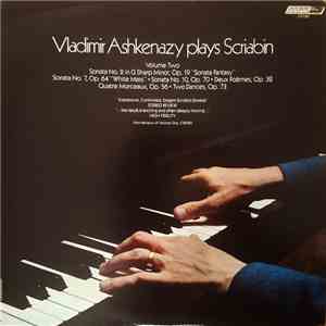 Vladimir Ashkenazy, Alexander Scriabine - Vladimir Ashkenazy Plays Scriabin Volume Two flac download