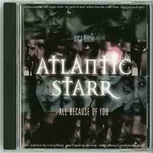 Atlantic Starr - All Because Of You flac download