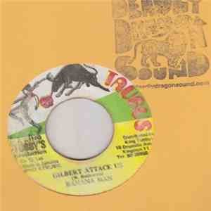 Banana Man - Gilbert Attack Us flac download