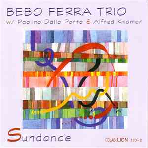 Bebo Ferra Trio - Sundance flac download