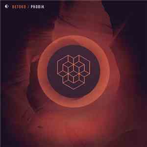 Betoko - Phobik flac download