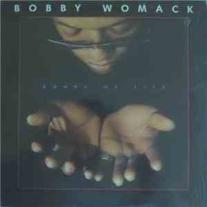 Bobby Womack - Roads Of Life flac download