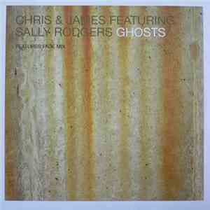 Chris & James Featuring Sally Rodgers - Ghosts flac download