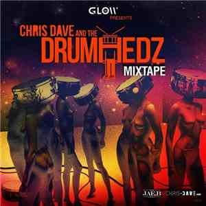Chris Dave And The Drumhedz - Mixtape flac download