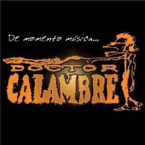 Doctor Calambre - De Momento Música... flac download
