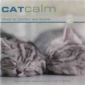 Dr. Lee R. Bartel - Catcalm flac download