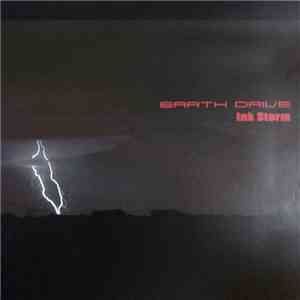 Earth Drive - Ink Storm flac download