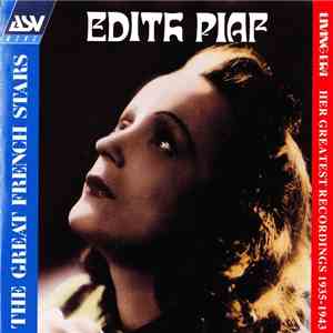 Edith Piaf - Her Greatest Recordings 1935-1943 flac download