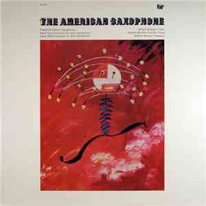 Frederick Hemke, Milton Granger - The American Saxophone flac download
