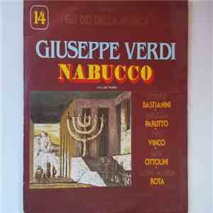 Giuseppe Verdi - Ettore Bastianini, Mirella Parutto, Ivo Vinco, Luigi Ottolini, Anna Maria Rota, Orchestra e Coro del Maggio Musicale Fiorentino ; Bruno Bartoletti - Nabucco (Volume Primo) flac download