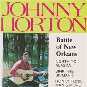 Johnny Horton - Battle Of New Orleans flac download