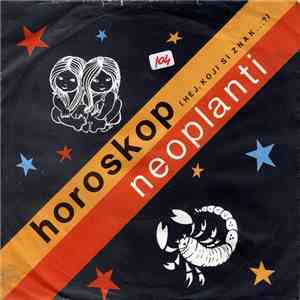 Neoplanti - Horoskop (Hej, Koji Si Znak...?) flac download
