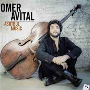 Omer Avital - Abutbul Music flac download