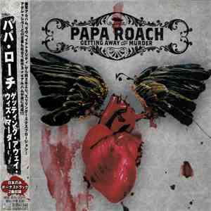 Papa Roach - Getting Away With Murder flac download