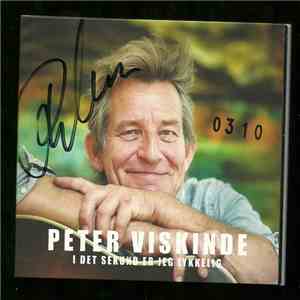 Peter Viskinde - I Det Sekund Er Jeg Lykkelig flac download