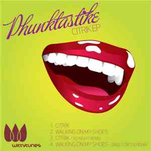 Phunktastike - Citrik EP flac download