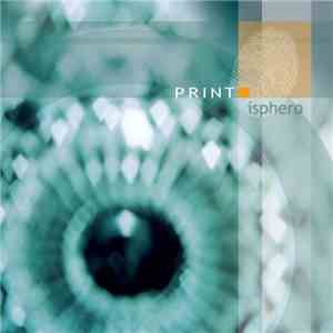 Print  - Isphero flac download
