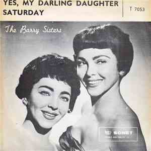 The Barry Sisters - Yes My Darling Daughter / Saturday flac download